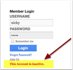 Your login will fail if your account shows as INACTIVE